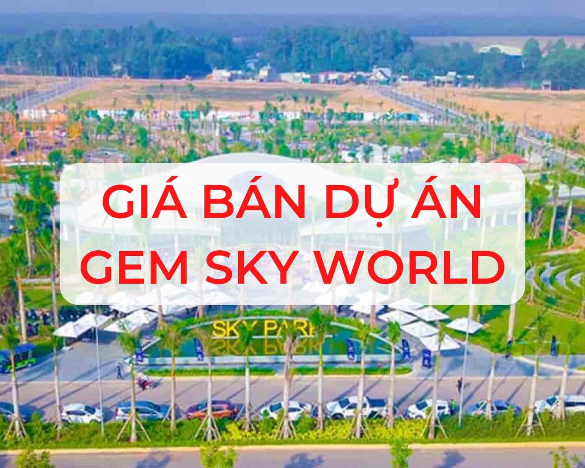 Gia Ban Du An Gem Sky World